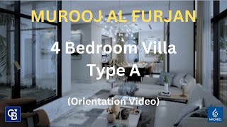 Murooj Al Furjan  4 Bedroom Villa Type A [upl. by Retrac964]