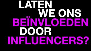 Laten we ons beïnvloeden door influencers  Weekly Question [upl. by Tressa281]