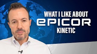 The Best Strengths of Epicor Kinetic ERP Software [upl. by Ardnaiek626]