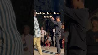 Aankhon Mein Doob Jaane Do [upl. by Olivero]