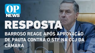 quotNão se mexe em instituições que funcionamquot diz Barroso em reação à CCJ  O POVO NEWS [upl. by Adnoval]