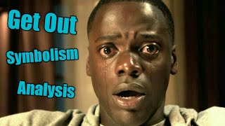 Get Out Horror Movie Symbolism Analysis and Review Jordan Peele 2016  2017 [upl. by Kelbee540]