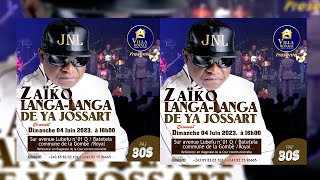 ZAIKO LANGALANGA DE YA JOSSART EN CONCERT LE 04 JUIN 2023 [upl. by Nosittam834]