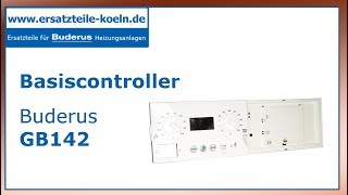 Buderus GB142 Steuerung Basiscontroller BC10 [upl. by Modnarb694]