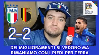 ITALIA 22 BELGIO OTTIMA PROVA condizionata dalla brutta ESPULSIONE  3° GIORNATA NATIONS LEAGUE [upl. by Dov731]