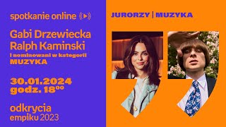 Odkrycia Empiku – Muzyka – live z jurorami i nominowanymi Gabi Drzewiecka Ralph Kaminski [upl. by Fanchan]