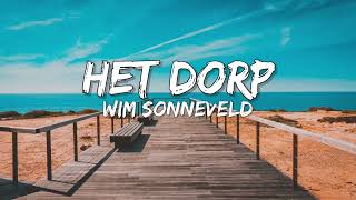 Het Dorp  Wim Sonneveld SongtekstLyrics 🎵 [upl. by Ennairrac388]