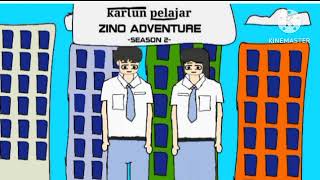 Try Try Try OstKartunpelajar Zino Adventure CP 1 EP18 [upl. by Airotkiv]