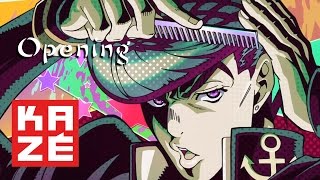 JoJos Bizarre Adventure  Diamond is unbreakable  Opening [upl. by Akemed]