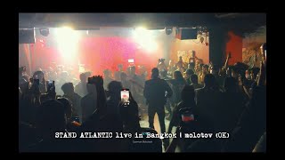 STAND ATLANTIC live in Bangkok  molotov OK [upl. by Aicilehp]