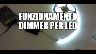 Funzionamento Dimmer per LED [upl. by Howes]