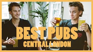 The 8 Best Pubs In London  Central London  Pint Shopping ep 1 [upl. by Vachell]