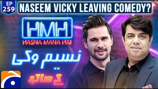 Naseem Vicky Pakistani Theatre Actor in Hasna Mana Hai with Tabish Hashmi  Ep 259  Geo News [upl. by Fidellia451]