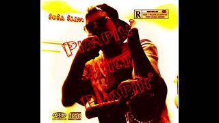 CHOPPATALK quotPIMPIN INCE PIMPINquot MIXTAPE [upl. by Nevile]