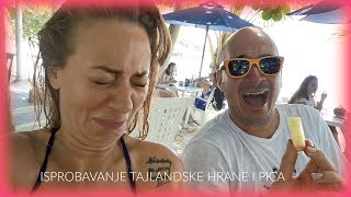 Thailand vlog 8 Isprobavanje hrane i pica [upl. by Assiram]