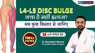 L4L5 Disc Bulge Treatment in Noida amp Delhi NCR  Endoscopic Spine Surgery  Dr Devashish Sharma [upl. by Ahsiugal526]