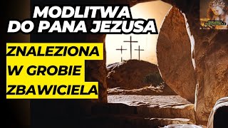 NIEZWYKŁA MODLITWA DO PANA JEZUSAZNALEZIONA W GROBIE ZBAWICIELA 🙏✝️❤️ [upl. by Haeli]