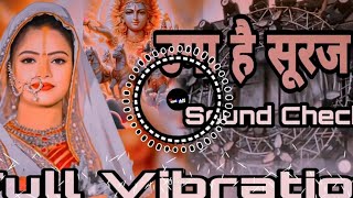 uga hai suruj dev Chat song dj kundan kumar pandit [upl. by Ledeen747]