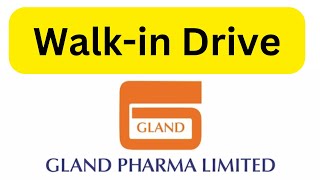 Gland Pharma Walkin  Glandpharma jobsearch [upl. by Tess]