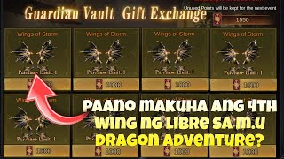 Paano Makuha Ang 4th Wing Ng Libre sa MU Dragon Adventure [upl. by Anahsat904]