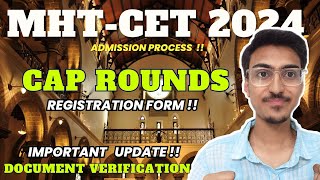 MHT CET CAP ROUND Registration Form Out  Time for Document Verification  Expected Dates 2024 [upl. by Eatnoj]