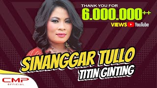 Titin Ginting  Sinanggar Tullo Official Music Video [upl. by Barra]