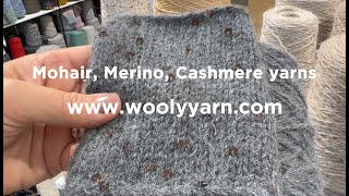 Mohair Merino and Cashmere yarns [upl. by Nylcaj]