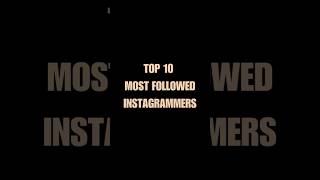 Top 10 most followed Instagram top10 best top instagram shorts youtubeshorts trending [upl. by Leva]