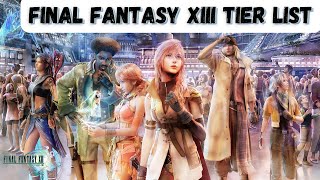 Final Fantasy XIII All Characters RANKED from WORST to BEST Final Fantasy 13 Tier List [upl. by Amalbena]