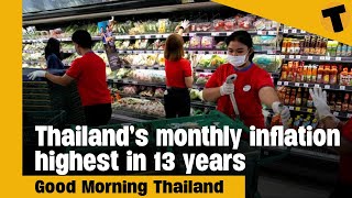 Thailands monthly inflation highest in 13 years  GMT [upl. by Ap]