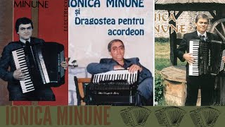 Ionică Minune  Uriașul muzicii la acordeon  Muzică lăutărească adevărată [upl. by Adamson]