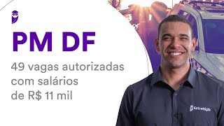 Concurso CFO PMDF  147 vagas autorizadas com salários de R 11 mil [upl. by Haldan]