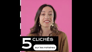 5 clichés sur les notaires [upl. by Nilauqcaj]