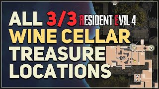 All 3 Wine Cellar Treasure Locations Resident Evil 4 Remake [upl. by Danica6]