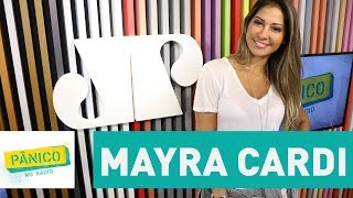 Mayra Cardi  Pânico  190917 [upl. by Arraet653]