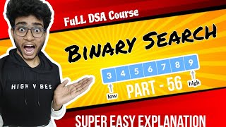 Binary Search Problem  Part 56  DSA in java in telugu  Engineering Animuthyam [upl. by Mccahill394]