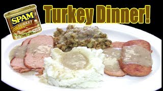 Delicious Turkey Dinner with SPAM  Is It Possible  WHAT ARE WE EATING  The Wolfe Pit [upl. by Hally]