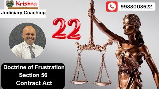 Lecture 22 Doctrine of Frustration Section 56 Contract [upl. by Davina337]