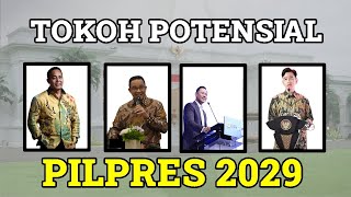 TOKOH POTENSIAL PILPRES 2029 [upl. by Avika]