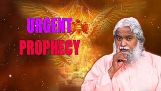 Sadhu Sundar Selvaraj  PROPHETIC WORD  33 Hours  URGENT Prophecy ✝️God Unlimited [upl. by Yerot]