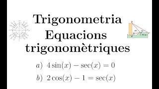 Trigonometria Equacions trigonomètriques  Part 1 [upl. by Frasier]