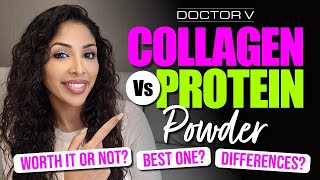 Doctor V  Collagen Vs Protein Powder  Skin Of Colour  Brown Or Black Skin [upl. by Jc]