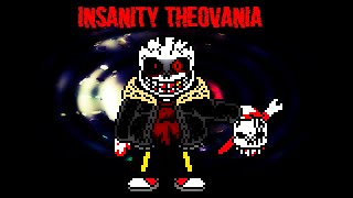 DIRTYFELL Aka INSANITYFELL  INSANITY THEOVANIA [upl. by Araminta]