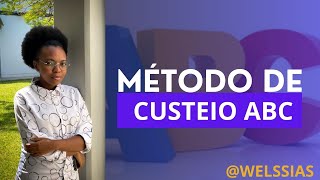 Custeio ABC EXERCÍCIOS RESOLVIDOS [upl. by Swanson]