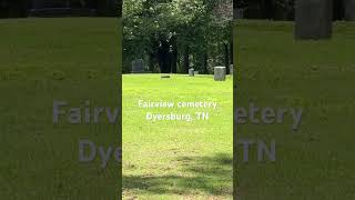 Fairview cemetery DyersburgTN [upl. by Rosanne]