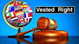 Define Vested Right  What is vested right  explain vested rights with examples  lecture in urdu [upl. by Ettevram]