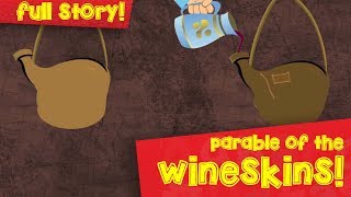 The Parable Of The Wineskins  English  Parables Of Jesus  Episode 02 [upl. by Lonergan]