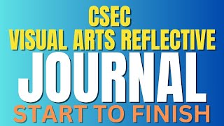 CSEC VISUAL ARTS JOURNAL JOIN ME [upl. by Ohcirej]