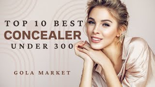 Top 10 Best Concealer Under 300  Affordable Concealer with Price amp Review concealer [upl. by Aremus]