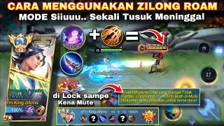 TUTORIAL MENGGUNAKAN ZILONG ROAM CONCEAL MODE Siiiuuu 1 HIT MENINGGAL🔥  MLBB [upl. by Erlene]